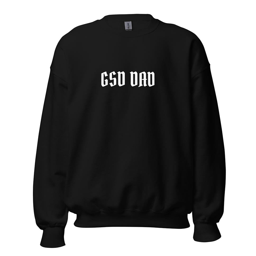 GSD Dad Sweatshirt made for German Shepherd owners and lovers, black color - GSD Colony