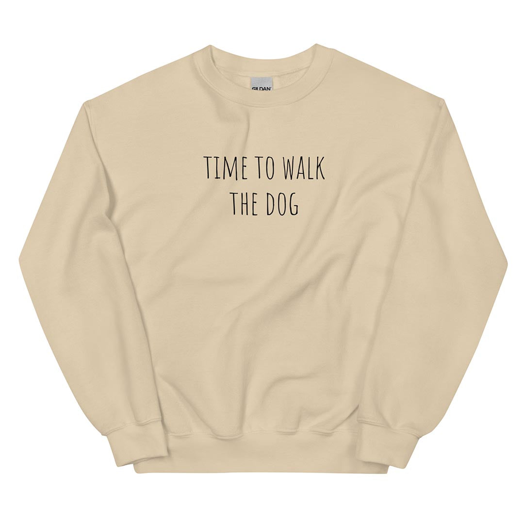Time to walk the dog German Shepherd lovers Sweatshirt beige color - GSD Colony