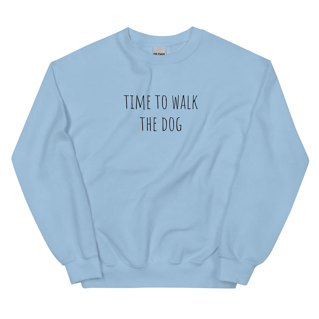 Time to walk the dog German Shepherd lovers Sweatshirt light blue color - GSD Colony