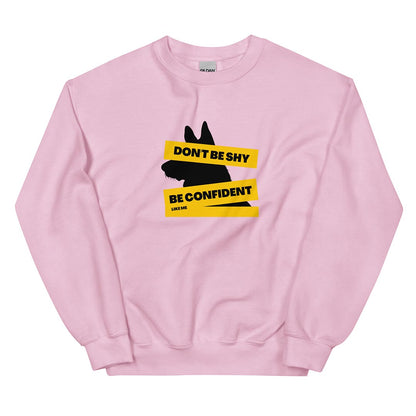 Be confident like me German Shepherd lovers sweatshirt pink color - GSD Colony