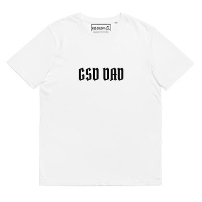 GSD Dad T-Shirt Made for German Shepherd lovers and owners, white color - GSD Colony