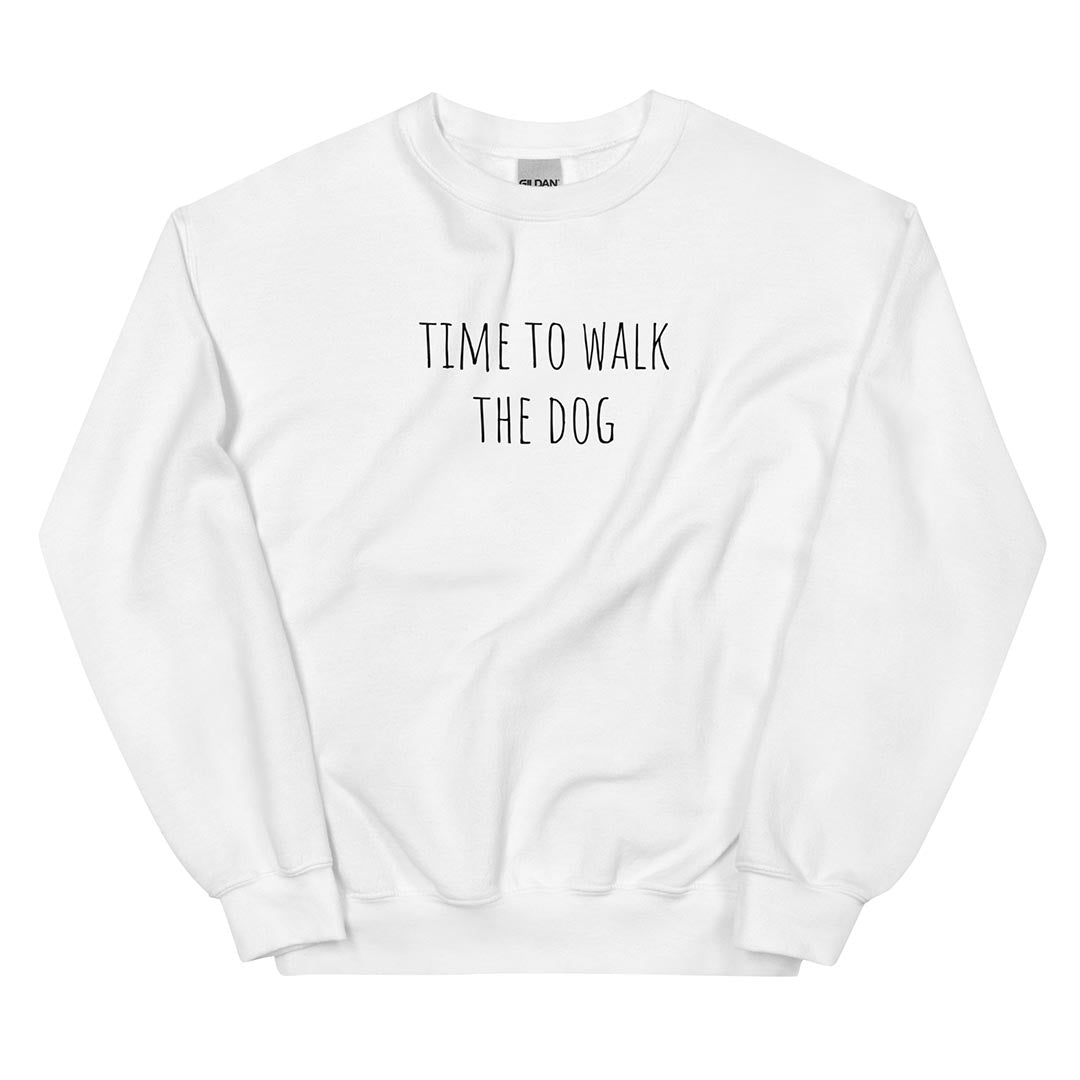 Time to walk the dog German Shepherd lovers Sweatshirt white color - GSD Colony